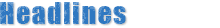 Headlines